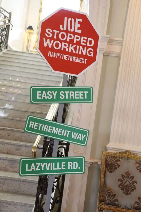 Retirement Themed Sign